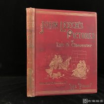 漫画合集！著名画家约翰-里奇1842-1846年《潘趣/笨拙先生合集》（John eech's Pictures of ife and Character）红色漆布精装 书口刷金  