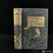 1886年纽约出版  《歌德的浮士德和海涅的诗经》(Goethe's Faust and Heine's Book of Songs ) 漆布精装 封面烫金轧花  三面书口刷金  内书红色广西框版面设计 