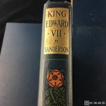 《国王爱德华七世》 1910年由Gresham publishing company出版，六卷全，插图本，16开硬精装 装帧奢华 