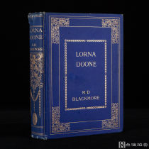 毛边本！内收精致彩色插画！1930年伦敦出版 《洛娜·杜恩》 1册全，漆布装，书脊烫金印花，布莱克莫尔著