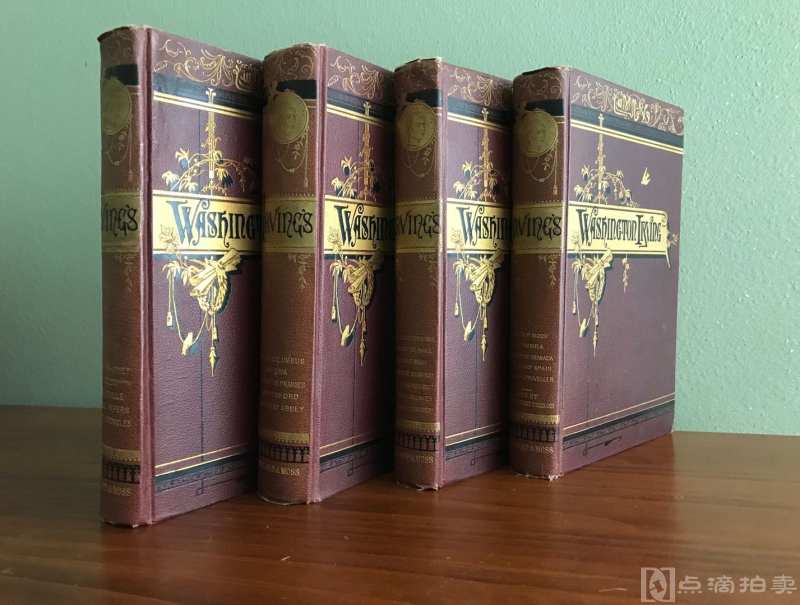 1882年 《华盛顿欧文全集》4卷全，内含20幅原版手工上色全页石版画（画面有极佳的色感触觉） 漆布精装，压花烫金文字花纹外封，装帧靓丽。