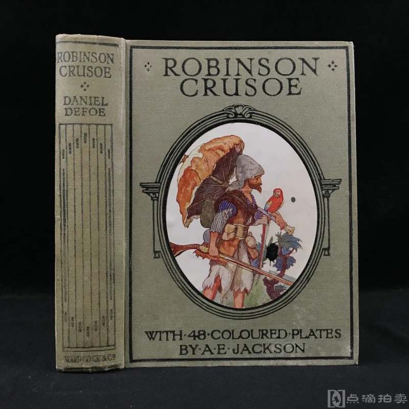 约20世纪初 笛福《鲁宾逊漂流记》 A·E·杰克逊48幅彩色插图 漆布精装大32开