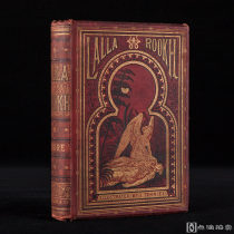 英国伦敦1880年Longmans Green, and CO.,出版 《人面桃花/Lalla Rookh: An Oriental Romance》爱尔兰诗圣托马斯•摩尔著名东方史诗  红色漆布精装 压花烫金 三面刷金