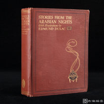 英国1910年左右Hodder & Stoughton出版 一千零一夜 《阿拉伯之夜/Stories from the Arabian Nights》 精装 内收杜拉克彩图21幅
