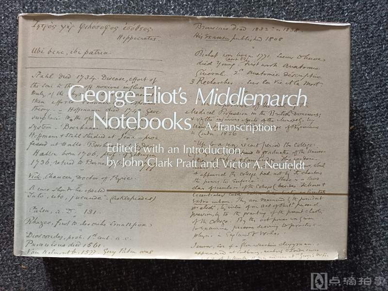 LOT4：《乔治.艾略特的米德尔马契笔记》George Eliot's Middlemarch Notebooks