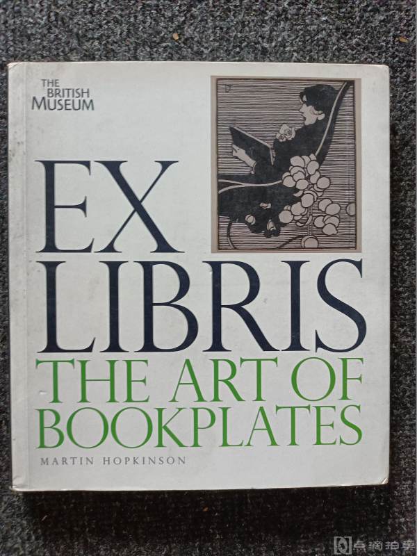 LOT11：大英博物馆出版《藏书票艺术》Ex libris：The art of bookplates