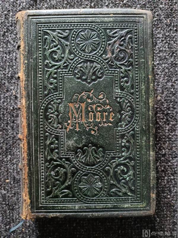 LOT1：1859年《托马斯.摩尔诗集》Poetical works by Thomas Moore
