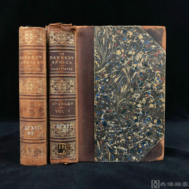 1890年，亨利·莫顿·斯坦利《最黑暗的非洲》（全2卷），150幅木版画插图，3/4真皮加石纹纸精装，书脊烫金压花，书口三面鎏金